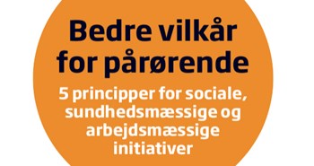 Organisationer sammen om at skabe bedre vilkår for pårørende